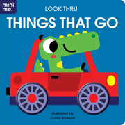 Look Thru: Things that Go by